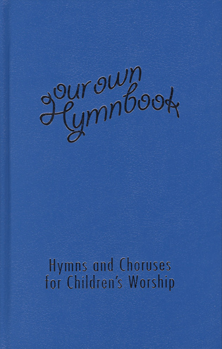 Our Own Hymnbook - Words Only Edition