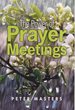 The Power of Prayer Meetings