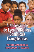 [Portuguese] The Necessity of Sunday Schools