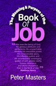 The Meaning and Purpose of the Book of Job