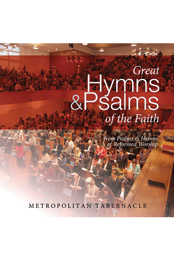 Great Hymns & Psalms of the Faith