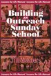 Building an Outreach Sunday School