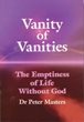 Vanity of Vanities