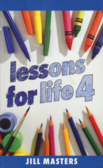 Lessons for Life 4