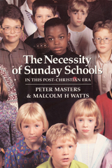 The Necessity of Sunday Schools