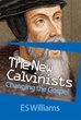 The New Calvinists